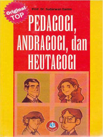 PEDAGOGI, ANDRAGOGI, DAN HEUTAGOGI - ALFABETA | Lazada Indonesia