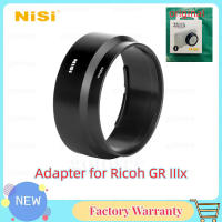 NiSi 49มิลลิเมตรกรองอะแดปเตอร์หลอดตลับเลนส์ฮู้ดสำหรับ Ricoh GR IIIx อุปกรณ์เสริมสำหรับกล้อง Micro SLR