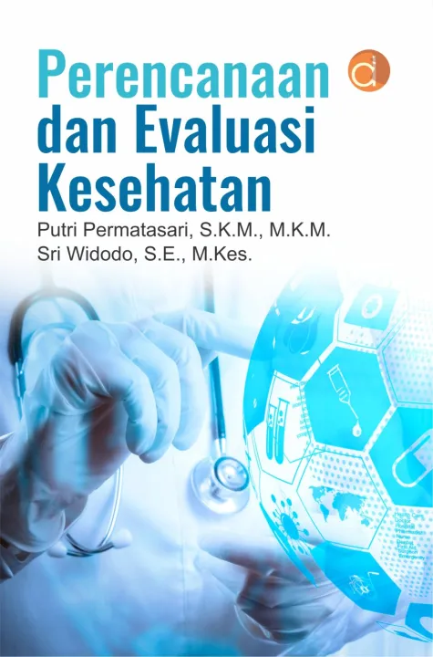 Deepublish Buku Perencanaan Dan Evaluasi Kesehatan - ORIGINAL | Lazada ...