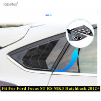 รถภายนอกด้านหลังผ้าม่านหน้าต่างด้านข้าง Tuyere Louvers Vent สำหรับ Ford Focus ST RS MK3 Hatchback 2012-2018อุปกรณ์เสริม