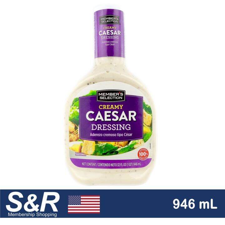 Member's Selection Creamy Caesar Dressing 946mL Lazada PH