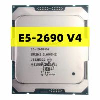 ใช้ E5 Xeon 2690 V4ประมวลผล2.6GHz สิบสี่นิวเคลียส35M 135W 14nm LGA 2011-3 CPU E5 2690V 4 Gratis Ongkir Gubeng