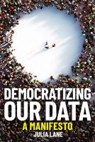 หนังสืออังกฤษใหม่ Democratizing Our Data : A Manifesto [Paperback]