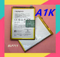 แบตเตอรี่ ออปโป้ OPPO A1K (BLP711) ความจุ 4,000mAhแบตเตอรี่โทรศัพท์มือถือ สินค้าพร้อมส่ง