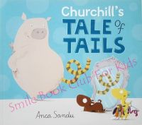 [In Stock] Churchills Tale of Tails  (หนังสือ นิทาน ภาษาอังกฤษ)