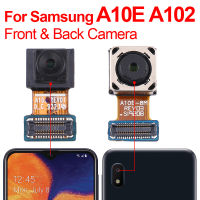 Original A10E กล้องด้านหลังกล้องด้านหลังสำหรับ Samsung A10E A102 A102F A102U ด้านหน้าด้านหลังกล้องโมดูล Flex Replacement