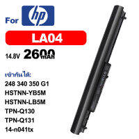 HP แบตเตอรี่แล็ปท็อป LA04  HSTNN-LB5M เข้ากันได้ 248 340 350 G1  HSTNN-YB5M TPN-Q131 TPN-Q132  14-n041tx 14-n035tx  15-n213ax  14-d105TX