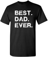 Feelin Good Tees Best Dad Ever Gift for Dad for Dad Husband Mens Funny T Shirt| |   - AliExpress