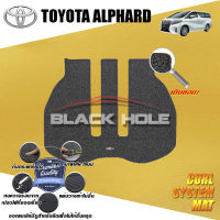 Toyota Alphard &amp; Vellfire 2015 - ปัจจุบัน Blackhole Curl System Mat Edge พรมรถยนต์ Alphard Vellfire พรมไวนิลหนาพิเศษ พรมคอยล์ ซิสเทิมแมต เย็บขอบ (ชุดที่เก็บสัมภาระท้ายรถ)