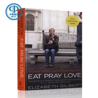 Eat, pray, love. Movie tie in Elizabeth Gilbert Elizabeth