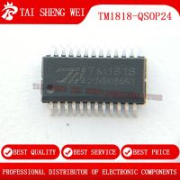 10PCS TM1818 SSOP-24 1818 SSOP24 QSOP24LED large-screen Kanban driver chip IC patch 100 orginal new