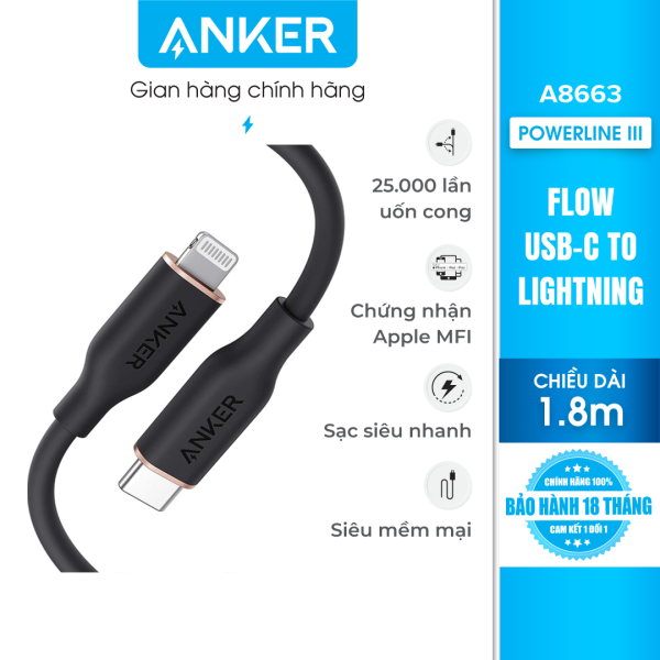 Cáp sạc Anker PowerLine III Flow USB-C TO Lightning dài 1.8M – A8663 – Hỗ trợ sạc nhanh