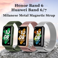 Huawei Band 6 7 &amp; Honor band 6 สายรัดโลหะแบบเปลี่ยนสายนาฬิกาแบบแม่เหล็ก Milanese สายนาฬิกาข้อมือ