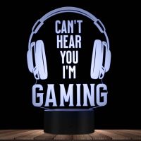 Video Games Cant Hear you Im Gaming Night Light for Children Headphones Gamer Color Changeable Table Lamp for Home Decoration