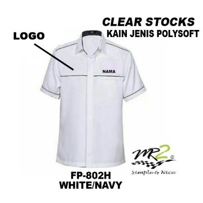 CLEAR STOCKS!!!! BAJU KORPORATE PUTIH KAIN POLYSOFT SULAM LOGO DAN NAMA LENGAN PENDEK (JENAMA MR.2) FP-802H