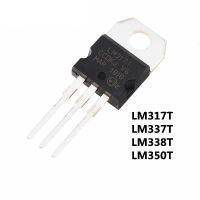 10ชิ้น LM317T TO220 LM317 TO220 LM337T วงจรรวม317ตัน LM338T LM337 LM350 LM350T LM338