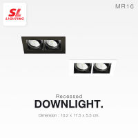 SL LIGHTING โคมไฟดาวน์ไลท์ แบบฝังฝ้า 2 ช่อง SL-6-532 ทรงสี่เหลี่ยม ปรับหน้าได้ ขั้ว G5.3 MR16