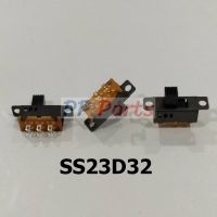 สวิทช์ เลื่อน Slide switch Toggle switch 6 ขา ขนาด 7.7x23.3mm #สวิทช์เลื่อน(6ขา,SS23D32) (1 ตัว)