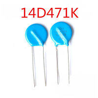 10ชิ้น14D471K Varistor 14D471 470โวลต์ถ้าจำเป็นกรุณาให้รุ่นหรือภาพให้เรา