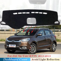 Dashboard Cover Protective Pad for JAC S2 T40 iEV7S 2015 2016 2017 2018 2019 Car Accessories Sunshade Anti-UV Carpet Dashmat