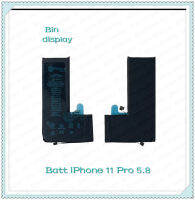 Battery  iPhone 11 pro 5.8 อะไหล่แบตเตอรี่ Battery Future Thailand มีประกัน1ปี อะไหล่มือถือ Bin Display