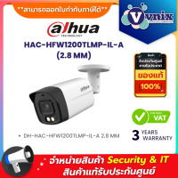 Dahua HAC-HFW1200TLMP-IL-A (2.8 MM) By Vnix Group