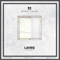 กระจกตกแต่งผนังดีไซน์ Muro Living รุ่น LAVEQ