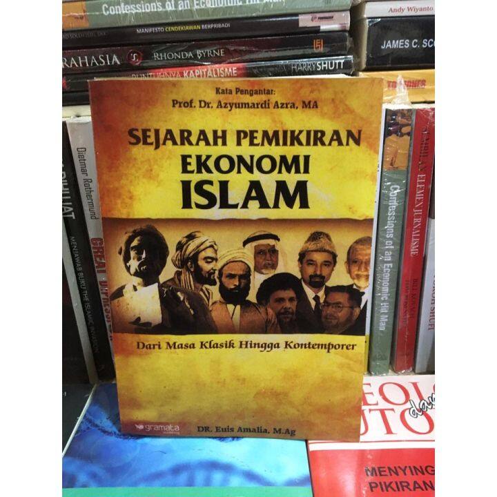 Sejarah Pemikiran Ekonomi Islam Dari Masa Klasik Hingga Kontemporer By ...