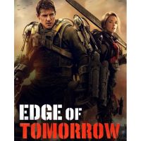 ซุปเปอร์นักรบดับอสูร EDGE OF TOMORROW : 2014 #หนังฝรั่ง - แอคชั่น ไซไฟ #ทอม ครูซ