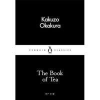 Beauty is in the eye ! &amp;gt;&amp;gt;&amp;gt; The Book of Tea Paperback Penguin Little Black Classics English By (author) Kakuzo Okakura