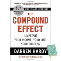 Add Me to Card ! &amp;gt;&amp;gt;&amp;gt;&amp;gt; The Compound Effect : Jumpstart Your Income, Your Life, Your Success (10th Anniversary) [Hardcover]