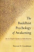 หนังสืออังกฤษใหม่ The Buddhist Psychology of Awakening : An In-Depth Guide to Abhidharma [Paperback]