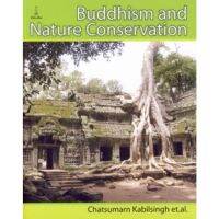 Buddhism and Nature Conservation | Chatsumarn Kabilsingh [หนังสือสภาพ 70%]