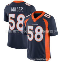 ?2023 Broncos Jersey เดนเวอร์ Broncos 58 Von เสือยืด Miller Jersey หนึ่งชิ้น Dropshipping