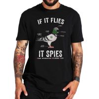 If It Flies It Spies Birds Are Not Real T-Shirts Funny Nerd Drone Conspiracy Theory
