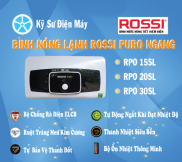 Bình nóng lạnh Rossi 20 lít, 30 lít ngang chống giật, thiết kế đẹp mắt