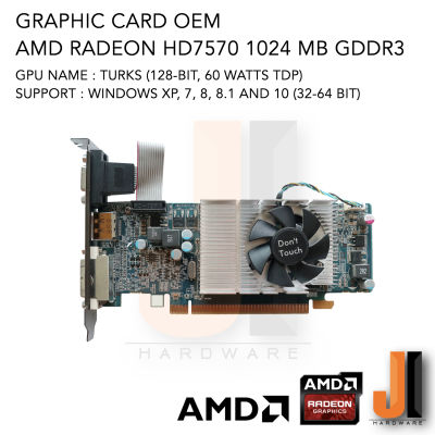 Graphic Card AMD Radeon HD7570 1024MB 128-Bit GDDR3 OEM (สินค้ามือสองสภาพดีมีการรับประกัน)