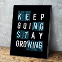 Keep Going Stay Growing ผ้าใบพิมพ์สีฟ้าสีดำ Wall Art ภาพวาดตกแต่งบ้าน Modular โปสเตอร์สำหรับห้องนั่งเล่น Framework