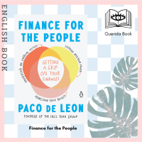 [Querida] หนังสือภาษาอังกฤษ Finance for the People : Getting a Grip on Your Finances by Paco de Leon