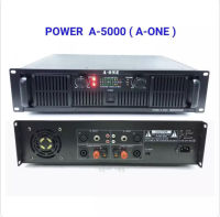 เพาเวอร์แอมป์ 400+400วัตต์RMS เครื่องขยายเสียง รุ่น A-ONE A-5000