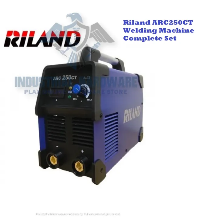 Riland ARC250CT Welding Machine Complete Set (2 Years Warranty) | Lazada