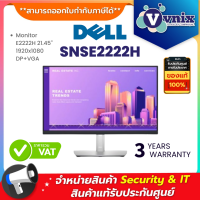 SNSE2222H DELL Monitor E2222H 21.45" 1920x1080 DP+VGA By Vnix Group