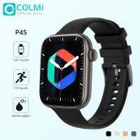 COLMI P45 2022 1.81นิ้วนาฬิกาเรียกสมาร์ทบลูทูธผู้ชายสนับสนุน118กีฬาผู้หญิงสมาร์ทวอท์ช PK Iwo 13 W27 W37 Pro S7 VernaAbig