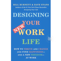 DESIGNING YOUR WORK LIFE