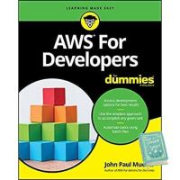 Ready to ship &amp;gt;&amp;gt;&amp;gt; Aws for Developers for Dummies (For Dummies (Computer/tech)) หนังสือภาษาอังกฤษมือ1(New) ส่งจากไทย