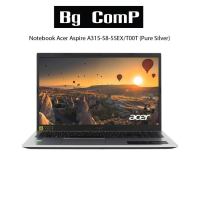 Notebook Acer Aspire A315-58-55EX/T00T (Pure Silver)