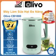 Máy Làm Sữa Hạt OLIVO CB1000, Nắp Kính Chống Trào, Tạm Dừng Khi Nấu, 880W