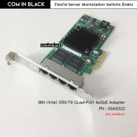 IBM 00AG522 Intel i350-T4 Quad-Port 4xGbE Adapter /การ์ด 1Gb (มือ2)