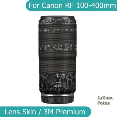 สติกเกอร์ห่อเลนส์กล้องถ่ายรูป RF100400สติ๊กเกอร์ติดบนตัวเครื่องฟิล์มป้องกันสำหรับ Canon RF 100-400มม. F5.6-8เป็น U 100-400 RF100400MM
