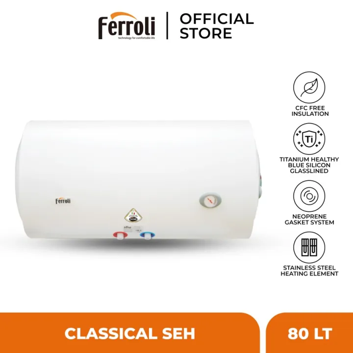Water Heater Horizontal 80 Liter Ferroli Classical Series SEH Pemanas